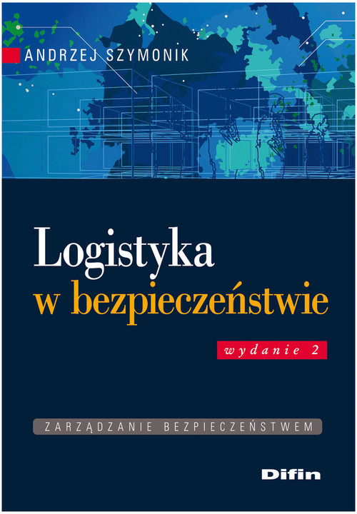 okładka Logistyka w bezpieczeństwie książka | Andrzej Szymonik