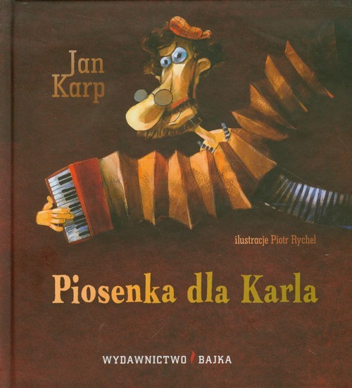 okładka Piosenka dla Karla książka | Karp Jan