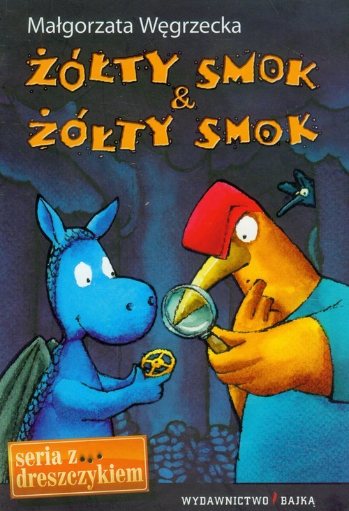 okładka Żółty smok i Żółty smok książka | Węgrzecka Małgorzata