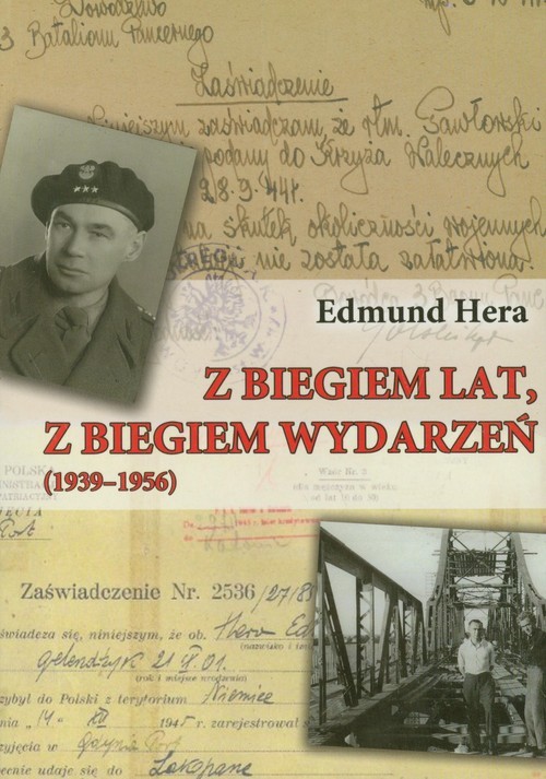 okładka Z biegiem lat z biegiem wydarzeń 1939-1956 książka | Edmund Hera