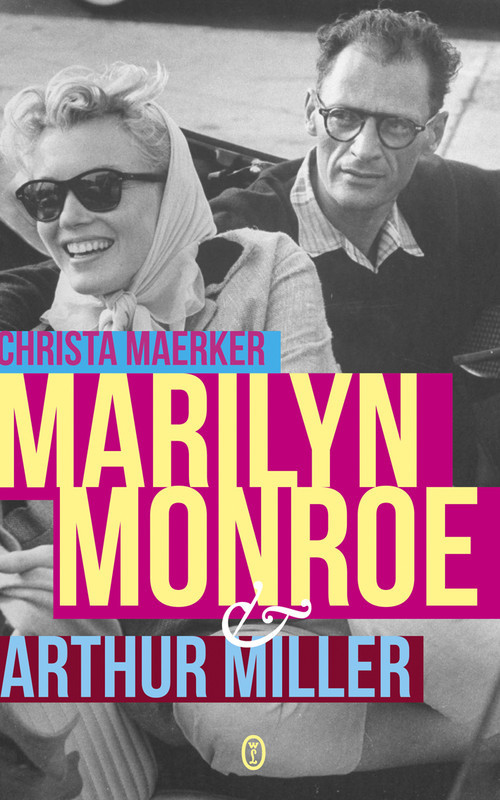 okładka Marilyn Monroe i Arthur Miller książka | Christa Maerker