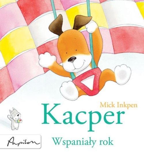 okładka Kacper Wspaniały rok książka | Mick Inkpen