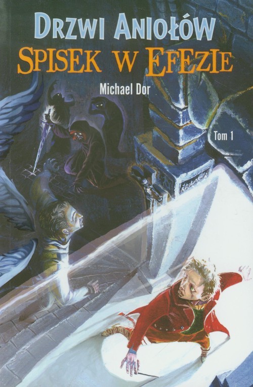 okładka Drzwi Aniołów Tom 1 Spisek w Efezie książka | Dor Michael