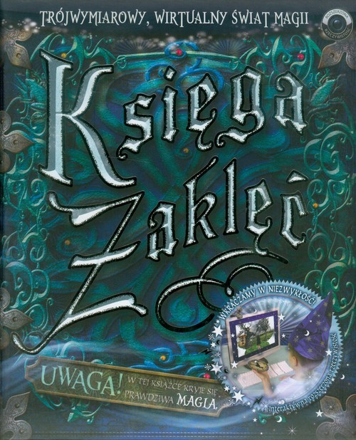 okładka Księga Zaklęć z płytą CD Trójwymiarowy, wirtualny świat magii. książka