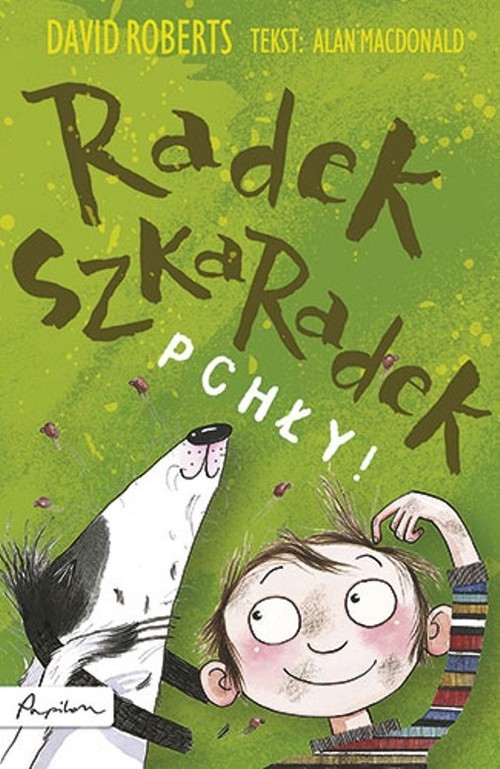 okładka Radek Szkaradek Pchły! książka | David Roberts, Alan MacDonald