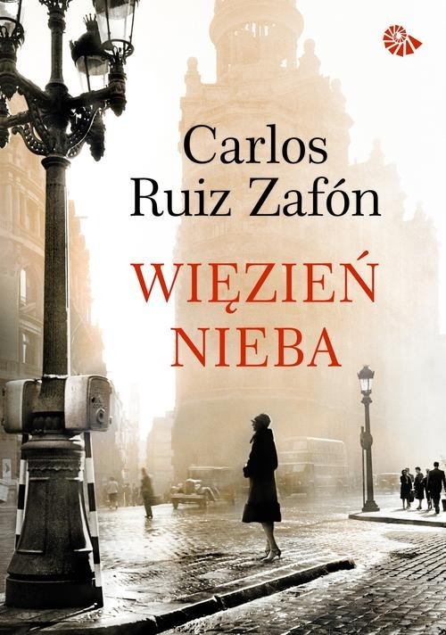 okładka Więzień Nieba książka | Carlos Ruiz Zafón