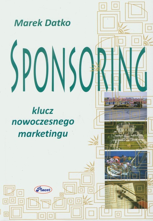 okładka Sponsoring Klucz nowoczesnego marketingu książka | Datko Marek