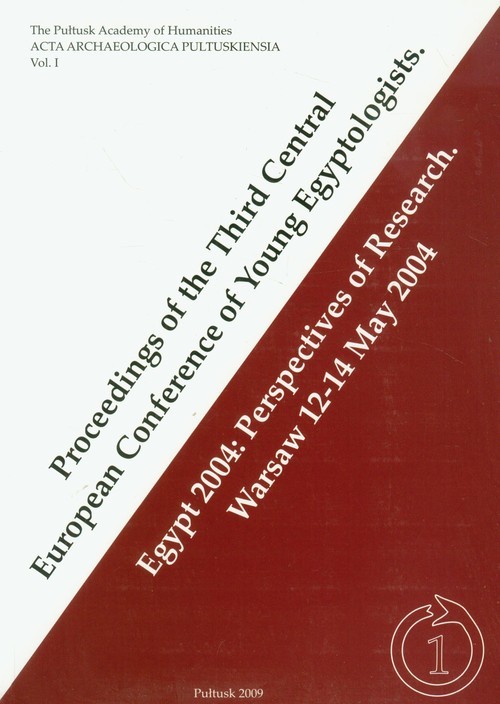 okładka Proceedings of the Third Central European Conference of Young Egyptologists Egypt 2004: Perspectives of research Warsaw 12-14 May 2004 książka