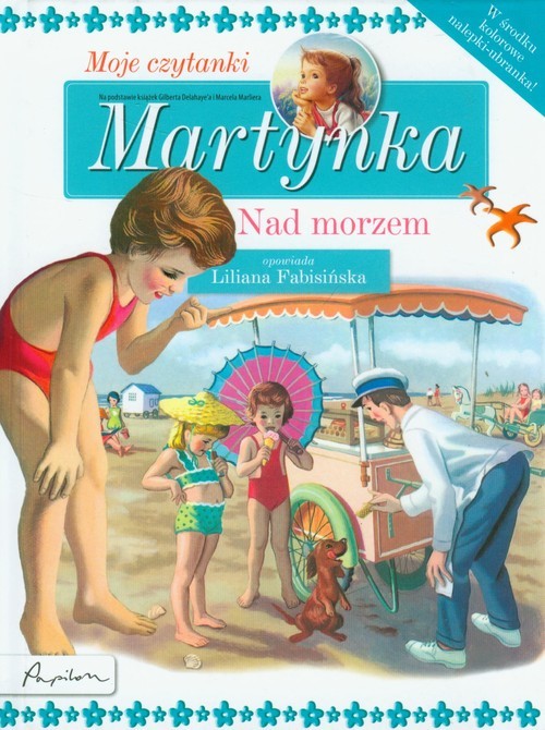 okładka Martynka Moje czytanki Nad morzem książka | Gilbert Delahaye