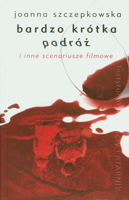okładka Bardzo krótka podróż i inne scenariusze filmowe książka | Joanna Szczepkowska