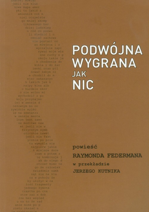 okładka Podwójna wygrana jak nic książka | Raymond Federman