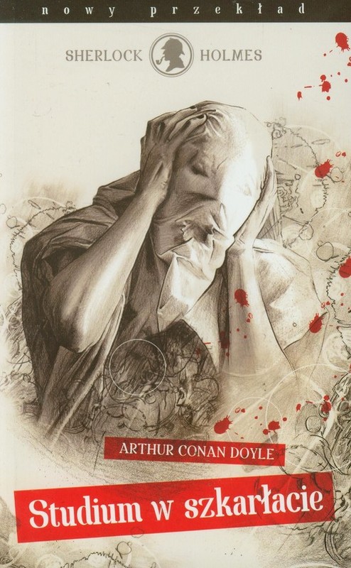 okładka Studium w szkarłacie książka | Arthur Conan Doyle