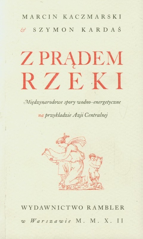 okładka Z prądem rzeki książka | Marcin Kaczmarski, Szymon Kardaś