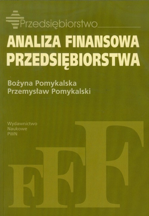 okładka Analiza finansowa przedsiębiorstwa książka | Bożyna Pomykalska, Przemysław Pomykalski