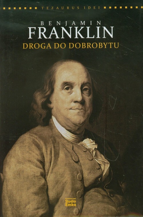 okładka Benjamin Franklin Droga do dobrobytu książka | Steve Shipside