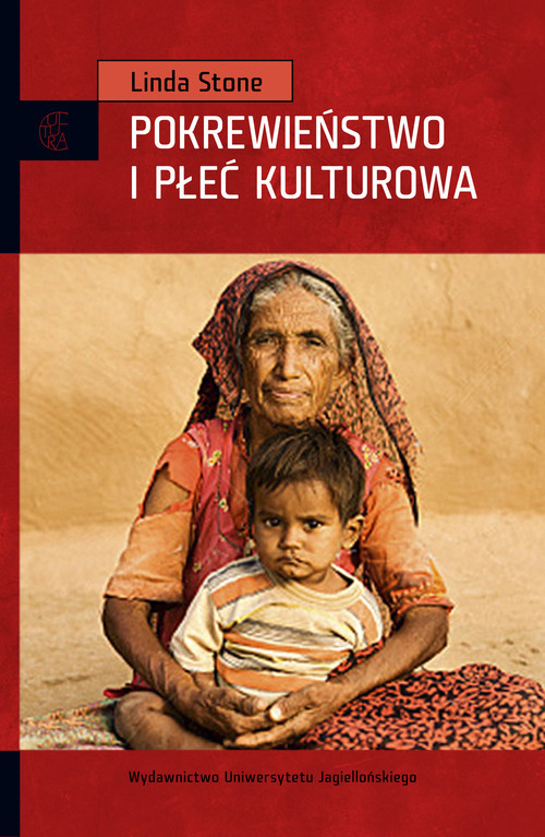 okładka Pokrewieństwo i płeć kulturowa książka | Stone Linda