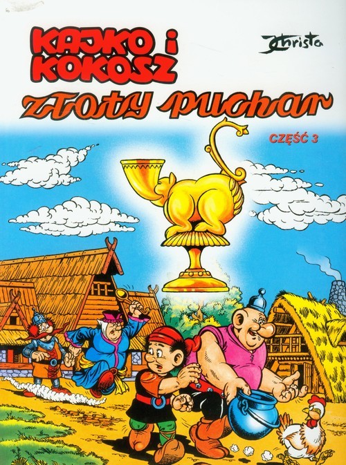 okładka Kajko i Kokosz Złoty Puchar 3 książka | Janusz Christa
