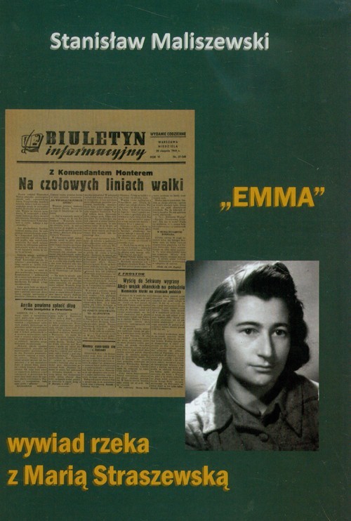 okładka Emma wywiad rzeka z Marią Straszewską książka | Maliszewski Stanisław
