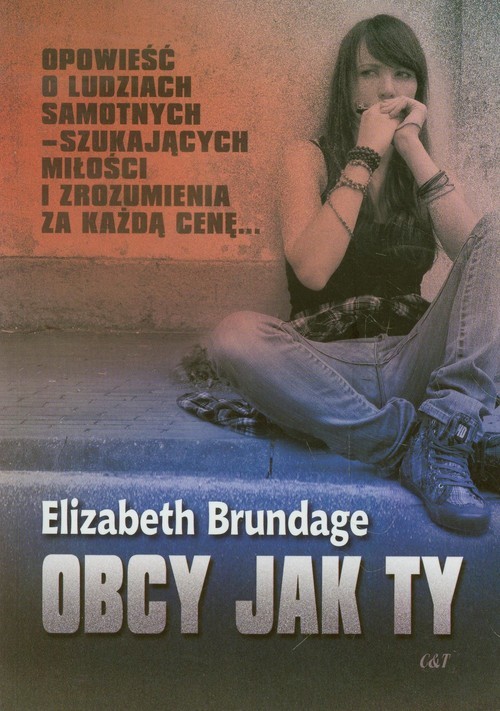 okładka Obcy jak ty książka | Elizabeth Brundage
