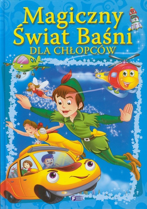 okładka Magiczny świat baśni dla chłopców książka