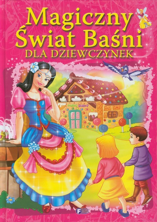 okładka Magiczny świat baśni dla dziewczynek książka