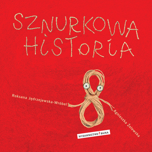 okładka Sznurkowa historia książka | Roksana Jędrzejewska-Wróbel