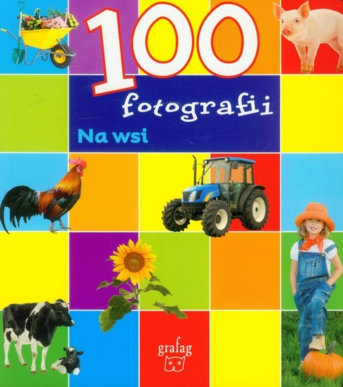 okładka 100 fotografii Na wsi książka