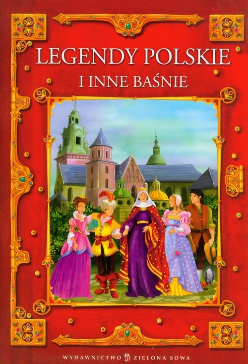 okładka Legendy polskie i inne baśnie książka | Edyta Wygonik
