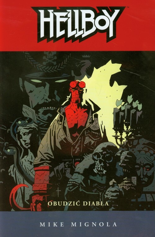okładka Hellboy Obudzić diabła książka | Mike Mignola