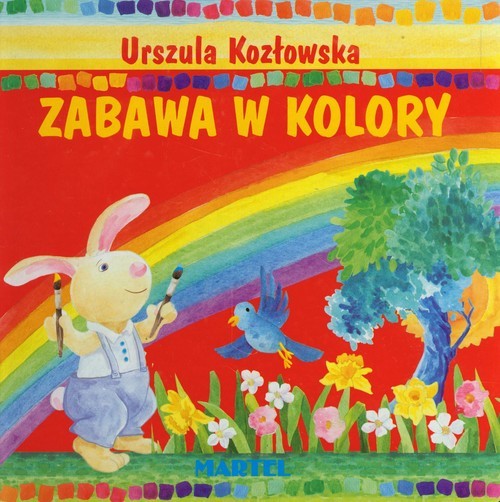okładka Zabawa w kolory książka | Urszula Kozłowska