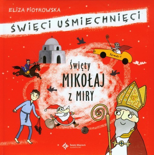 okładka Święty Mikołaj z Miry książka | Eliza Piotrowska