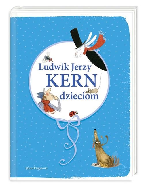 okładka Ludwik Jerzy Kern dzieciom książka | Ludwik Jerzy Kern
