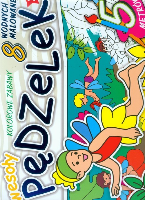 okładka Wesoły pędzelek 2 Kolorowe zabawy książka