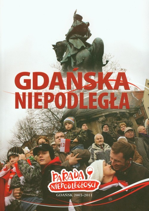 okładka Gdańska niepodległa książka