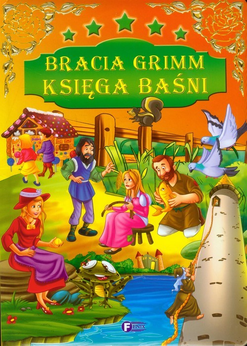 okładka Bracia Grimm Księga baśni książka