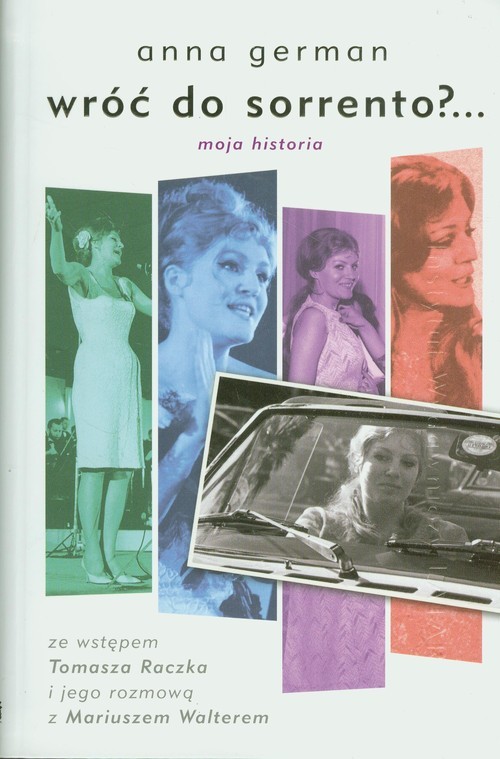 okładka Wróć do Sorrento?... Moja historia książka | Anna German