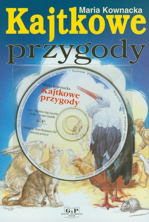okładka Kajtkowe przygody z płytą CD książka | Maria Kownacka