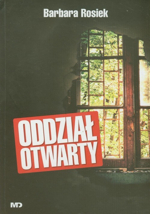 okładka Oddział Otwarty książka | Barbara Rosiek