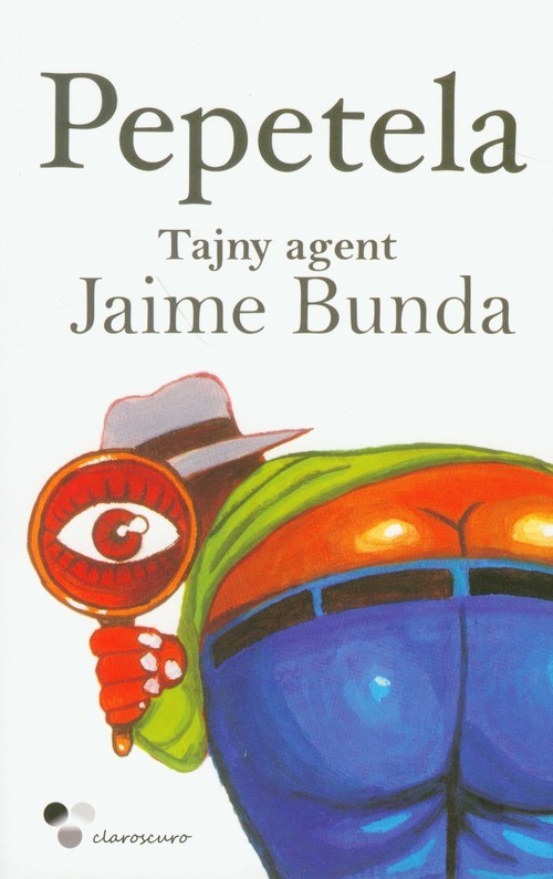 okładka Tajny agent Jaime Bunda książka | Pepetela