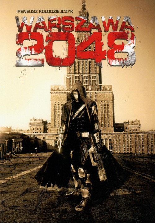 okładka Warszawa 2048 książka | Ireneusz Kołodziejczyk