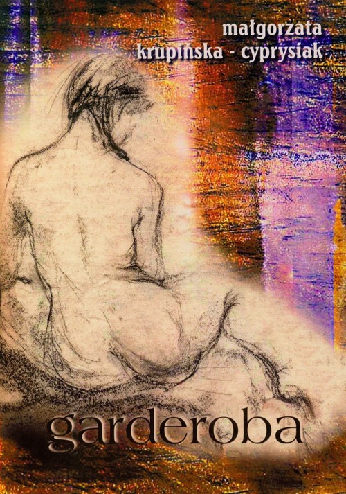okładka Garderoba książka | Krupińska-Cyprysiak Małgorzata