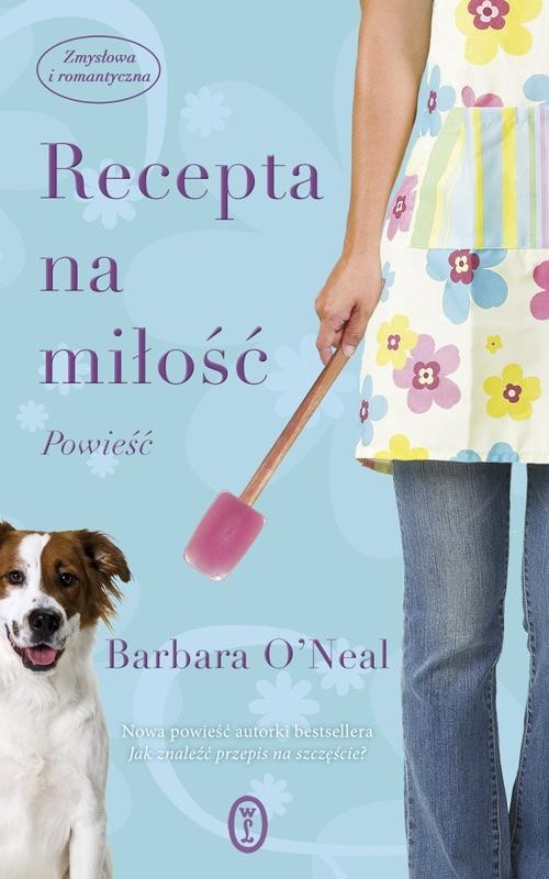 okładka Recepta na miłość książka | Barbara ONeal