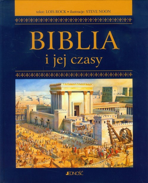 okładka Biblia i jej czasy książka | Rock Lois