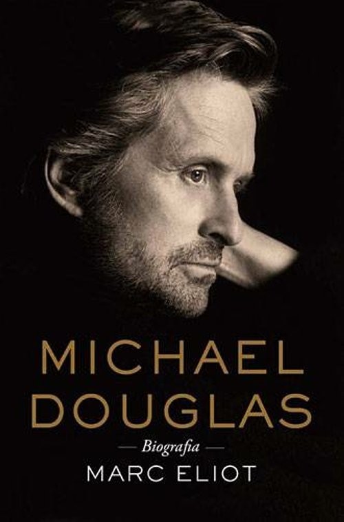 okładka Michael Douglas Biografia książka | Marc Eliot