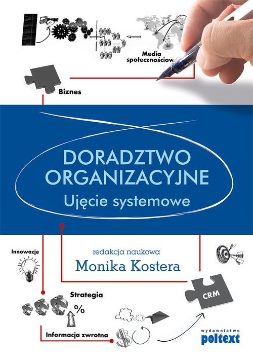okładka Doradztwo organizacyjne Ujęcie systemowe książka