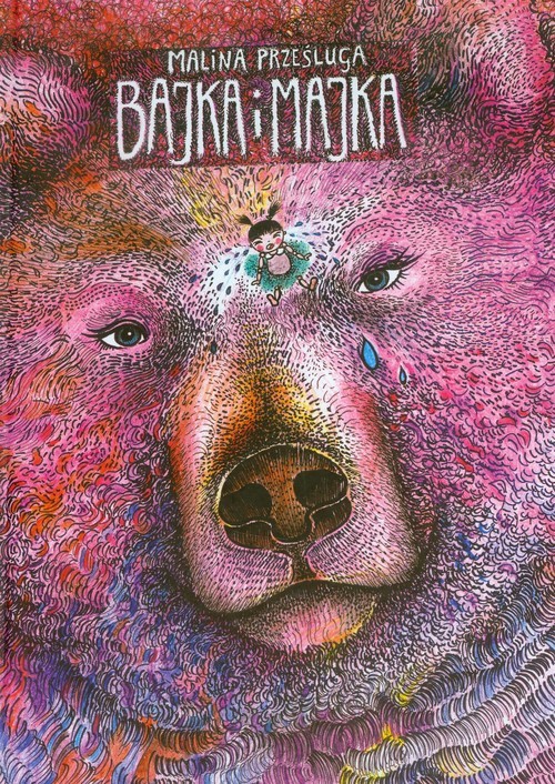 okładka Bajka i Majka książka | Malina Prześluga