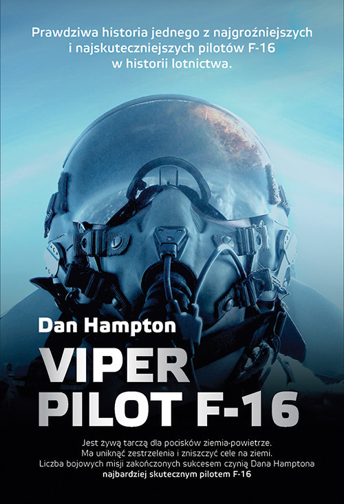 okładka Viper Pilot F-16 książka | Dan Hampton