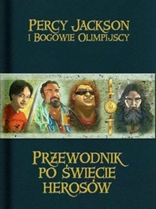 okładka Przewodnik po świecie herosów książka | Rick Riordan