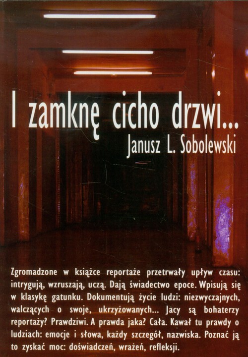 okładka I zamknę cicho drzwi książka | Janusz L. Sobolewski