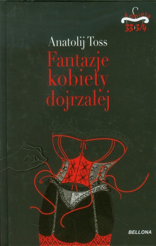okładka Fantazje kobiety dojrzałej książka | Anatolij Toss